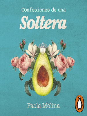cover image of Confesiones de una soltera